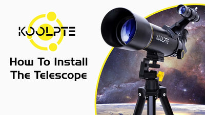 Koolpte - How To Install The Telescope